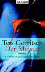 Der Meister (Teil 2 der Jane-Rizzoli-Serie)