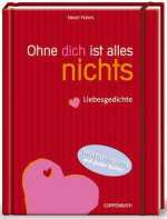 Ohne Dich ist alles nichts