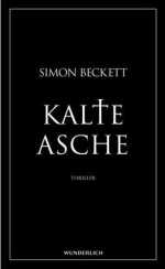 Kalte Asche (2. Teil der David-Hunter-Serie)