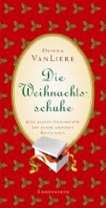 Die Weihnachtsschuhe