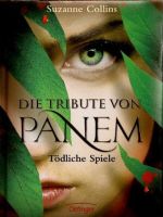 Die Tribute von Panem - Tödliche Spiele (1. Teil der Trilogie)