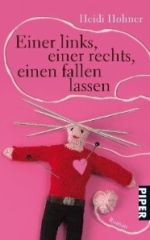 Einer links, einer rechts, einen fallen lassen