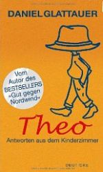 Theo - Antworten aus dem Kinderzimmer