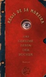 Das geheime Leben der Bücher