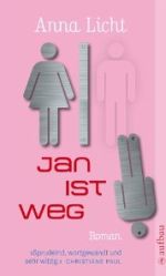 Jan ist weg