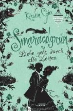 Smaragdgrün (3. Teil einer Trilogie)