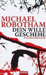 Dein Wille geschehe (Teil 3 der O´Loughlin-Reihe)