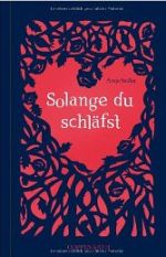 Solange du schläfst