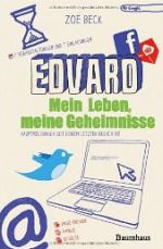 Edvard: Mein Leben, meine Geheimnisse