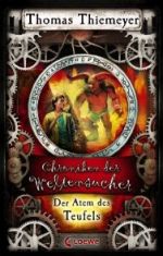 Der Atem des Teufels (Chroniken der Weltensucher Teil 4)