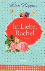 In Liebe, Rachel