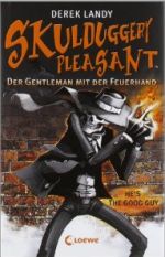 Skulduggery Pleasant 01 - Der Gentleman mit der Feuerhand