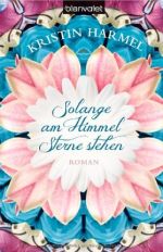 Solange am Himmel Sterne stehen