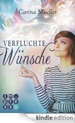 Verfluchte Wünsche