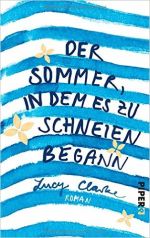 Der Sommer, in dem es zu schneien begann