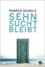 Sehnsucht bleibt